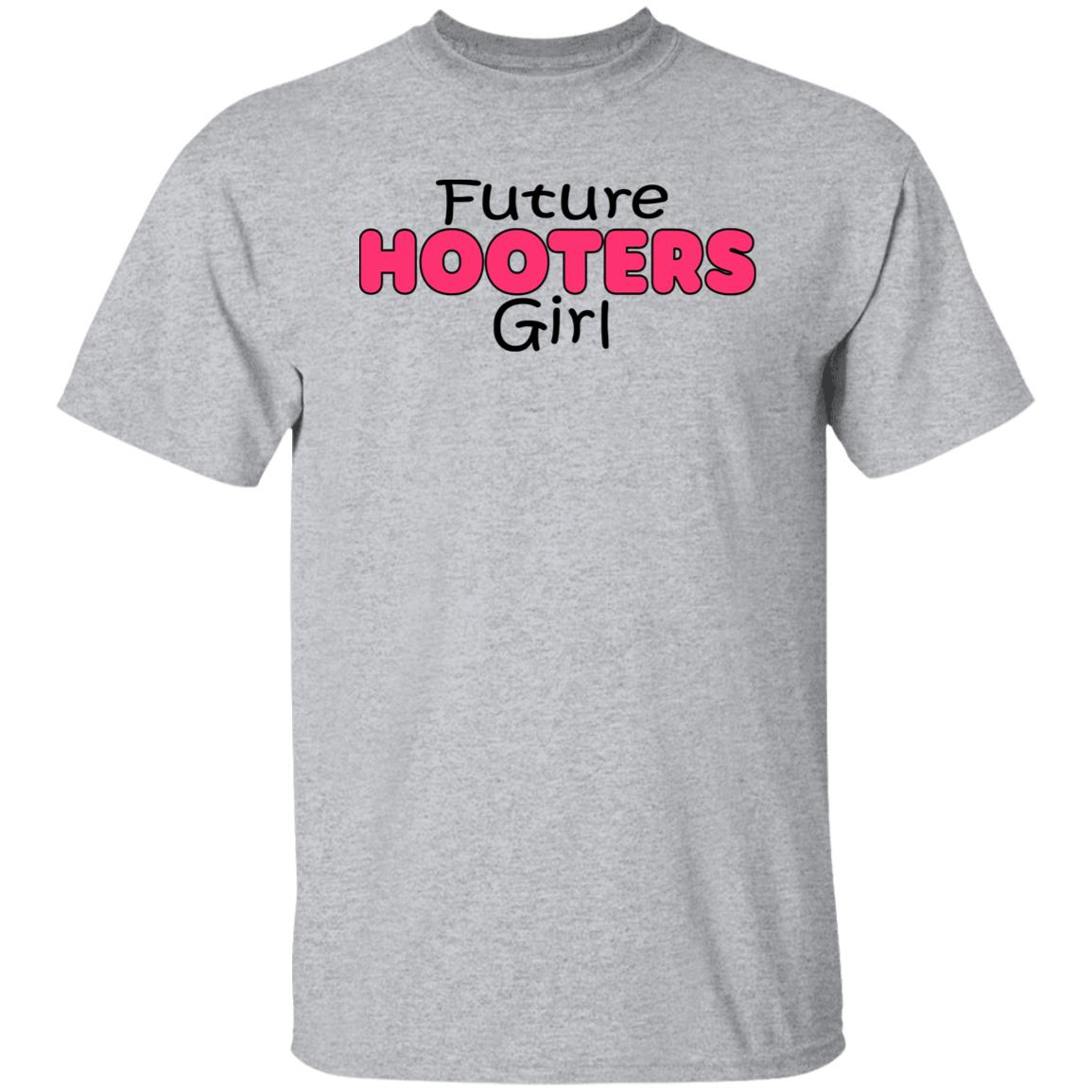Future Hooters Girl Shirt Future Hooters Girl Shirt