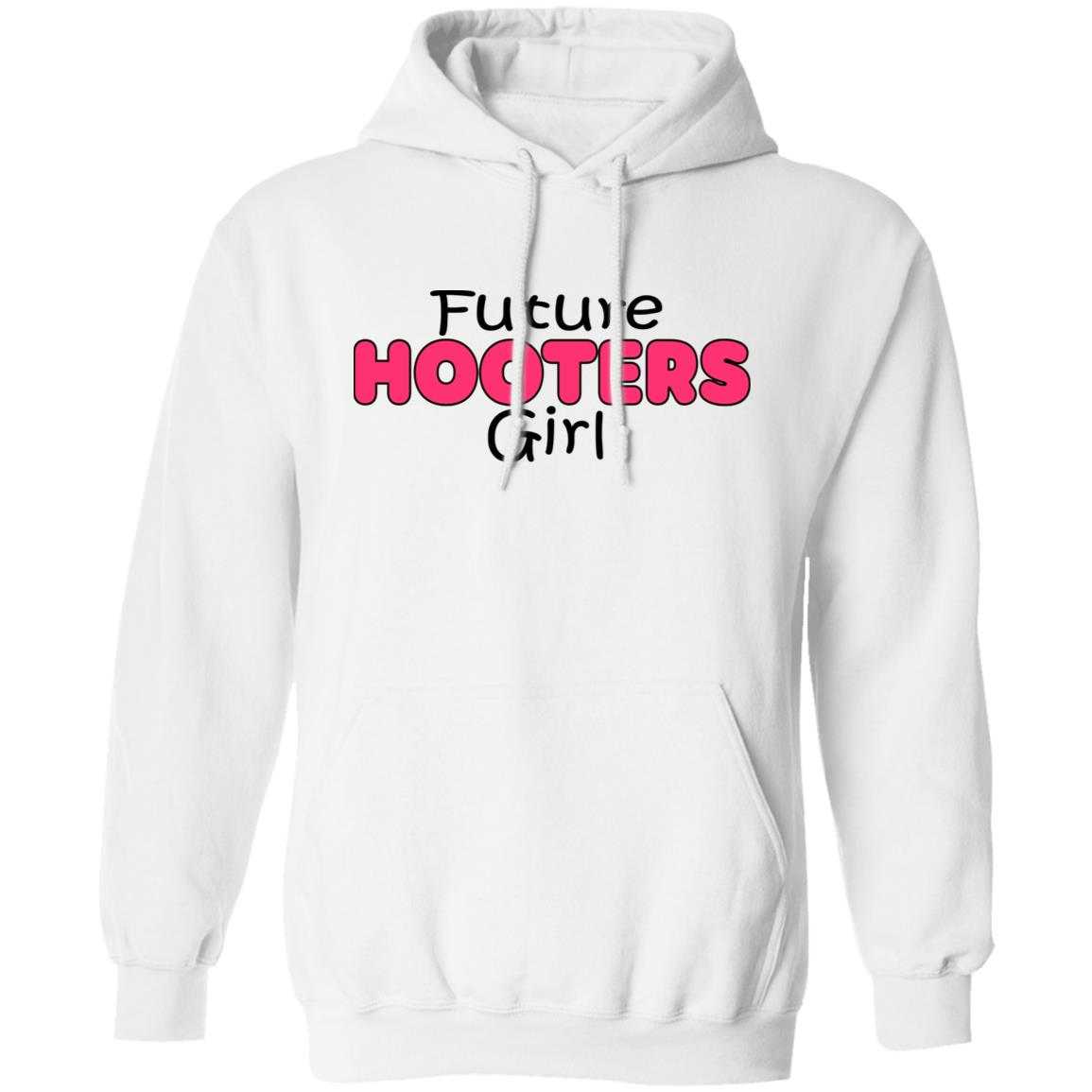 Future Hooters Girl Shirt Future Hooters Girl Shirt