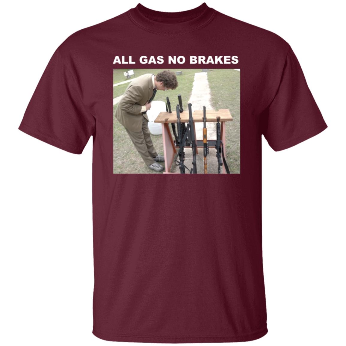 All Gas No Brakes Merch Rifle Tee All Gas No Brakes Merch Rifle Tee