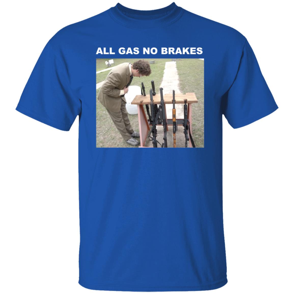All Gas No Brakes Merch Rifle Tee All Gas No Brakes Merch Rifle Tee