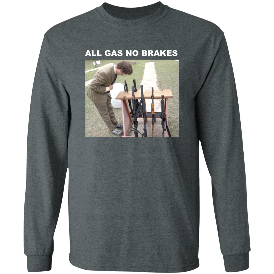 All Gas No Brakes Merch Rifle Tee All Gas No Brakes Merch Rifle Tee