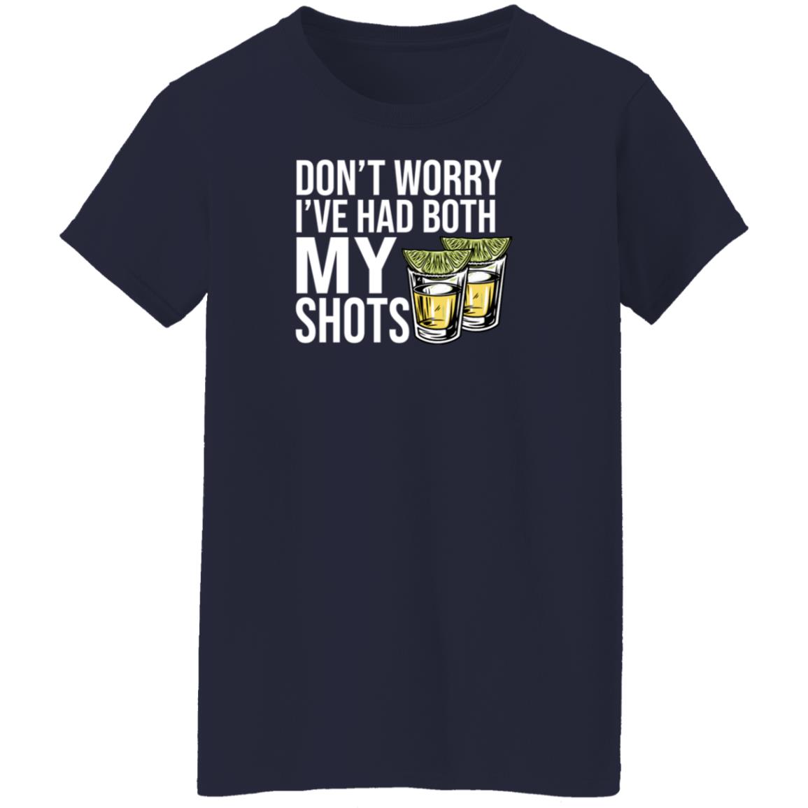 Billy Bobs Texas Shop BBT Don't Worry I've Had Both My Shots Shirt Billy Bobs Texas Shop BBT Don't Worry I've Had Both My Shots Shirt