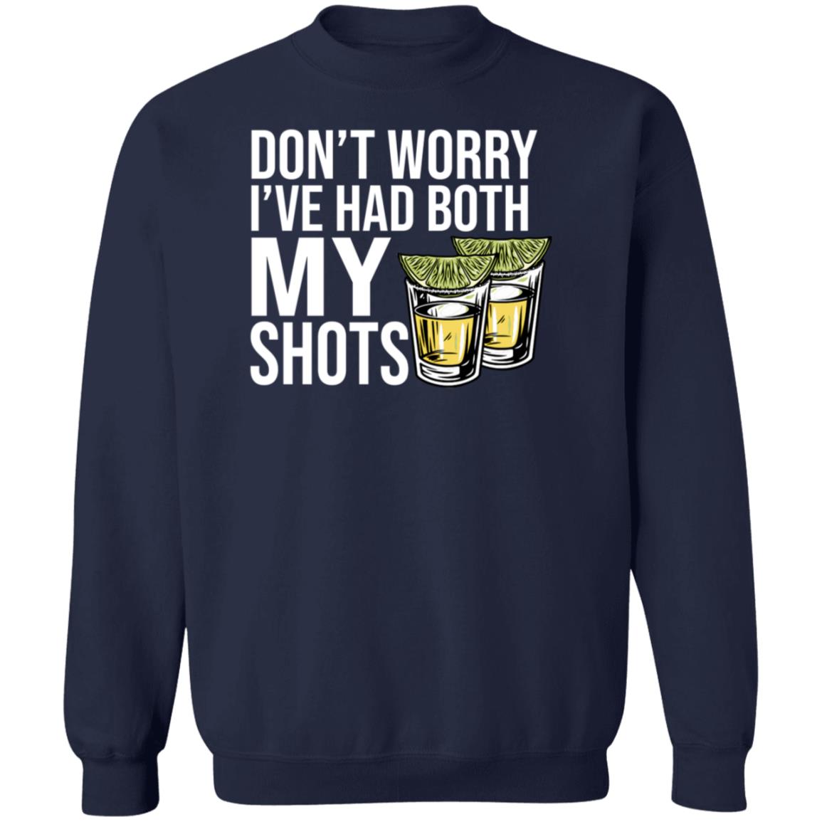 Billy Bobs Texas Shop BBT Don't Worry I've Had Both My Shots Shirt Billy Bobs Texas Shop BBT Don't Worry I've Had Both My Shots Shirt