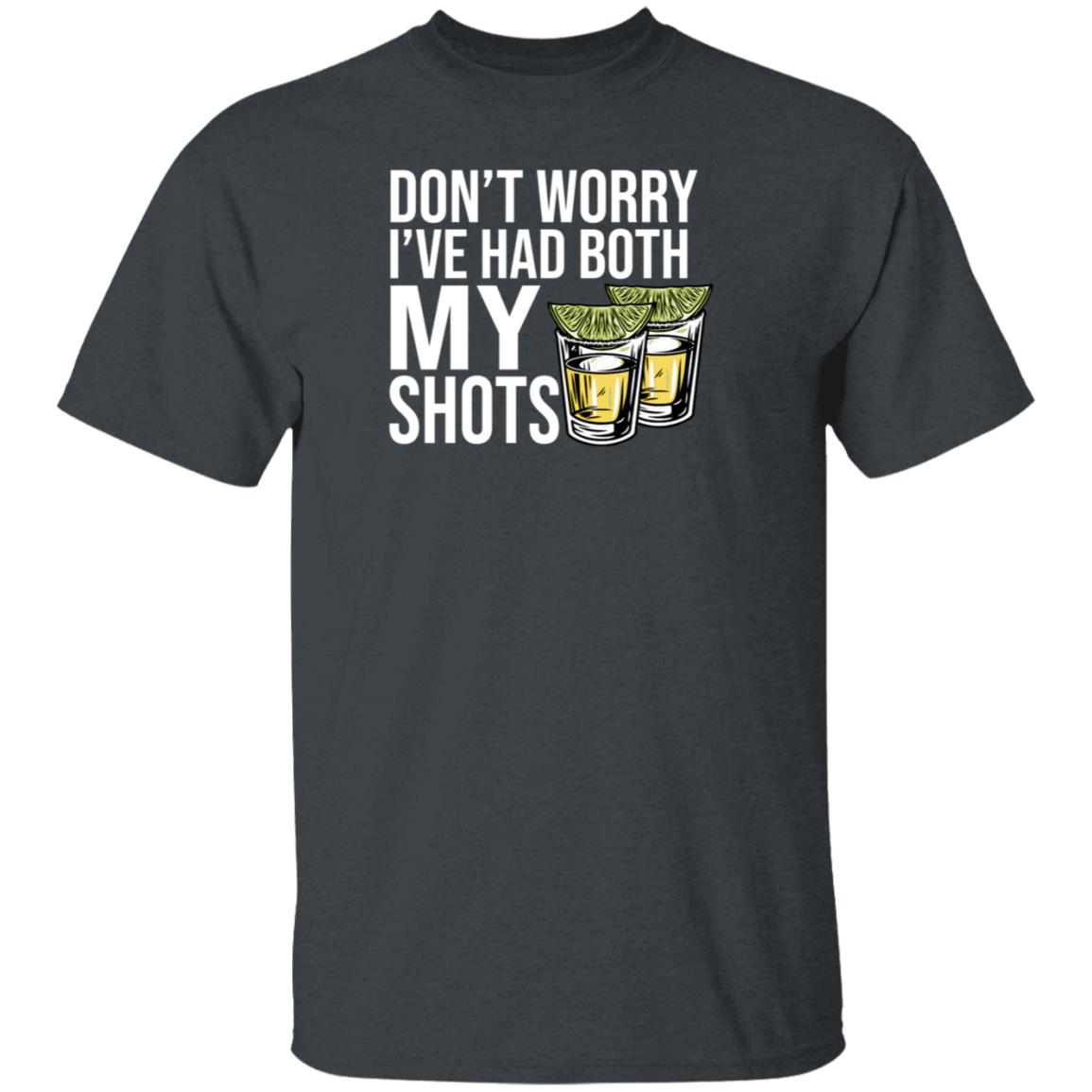 Billy Bobs Texas Shop BBT Don't Worry I've Had Both My Shots Shirt Billy Bobs Texas Shop BBT Don't Worry I've Had Both My Shots Shirt