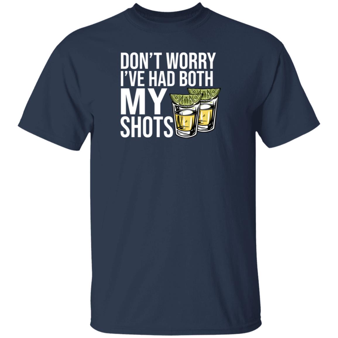 Billy Bobs Texas Shop BBT Don't Worry I've Had Both My Shots Shirt Billy Bobs Texas Shop BBT Don't Worry I've Had Both My Shots Shirt