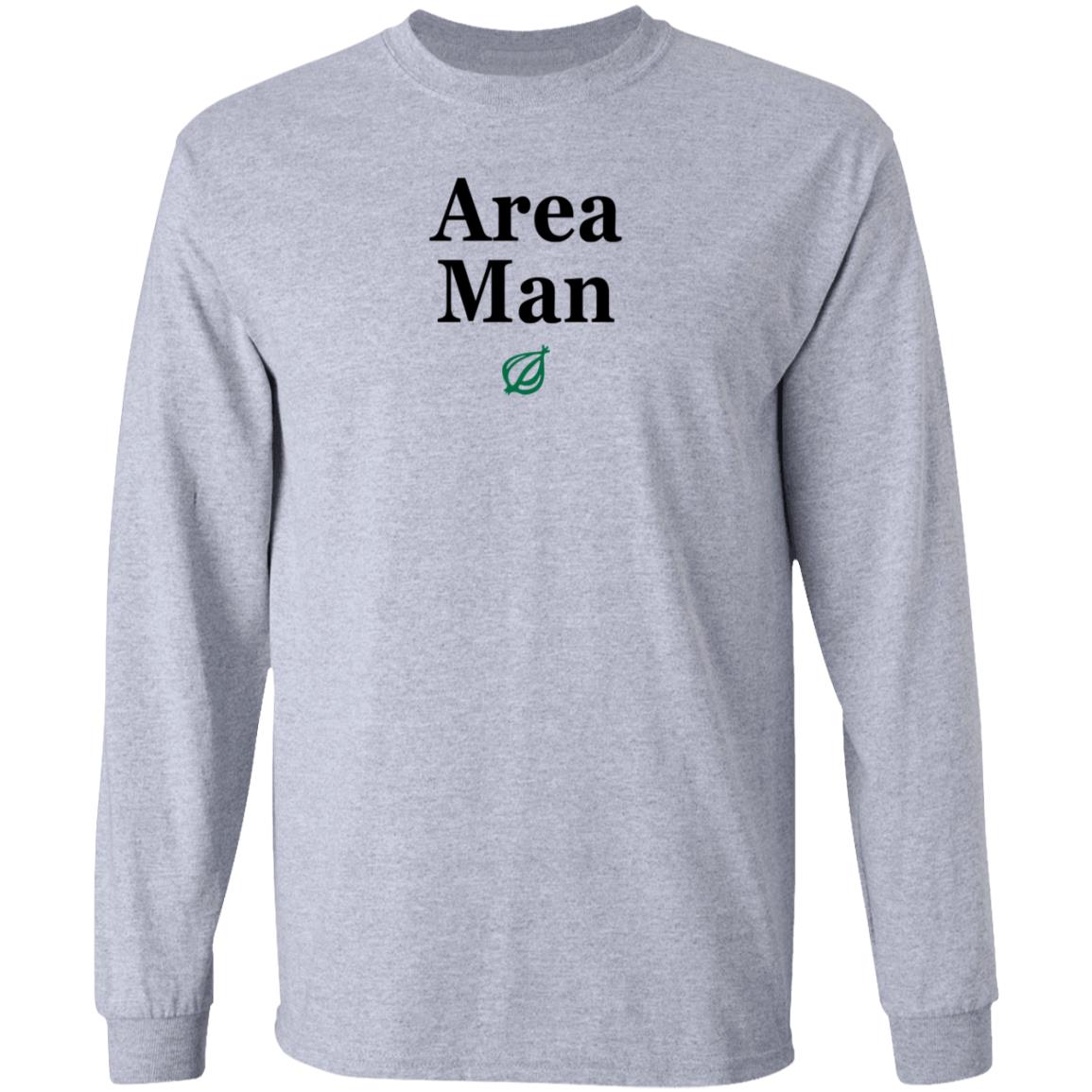 The Onion Store Area Man Sweatshirt The Onion Store Area Man Sweatshirt