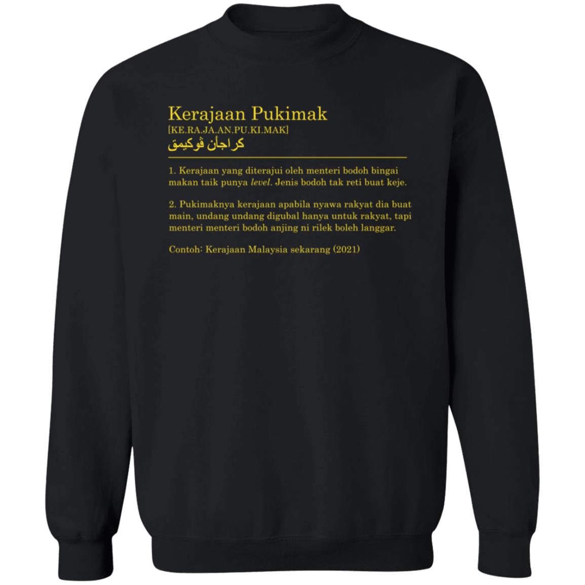 Kerajaan Pukimak T Shirt Ot And Co Merch Kassim Nasution Contoh Kerajaan Malaysia Sekarang 2021 Kerajaan Pukimak T Shirt Ot And Co Merch Kassim Nasution Contoh Kerajaan Malaysia Sekarang 2021