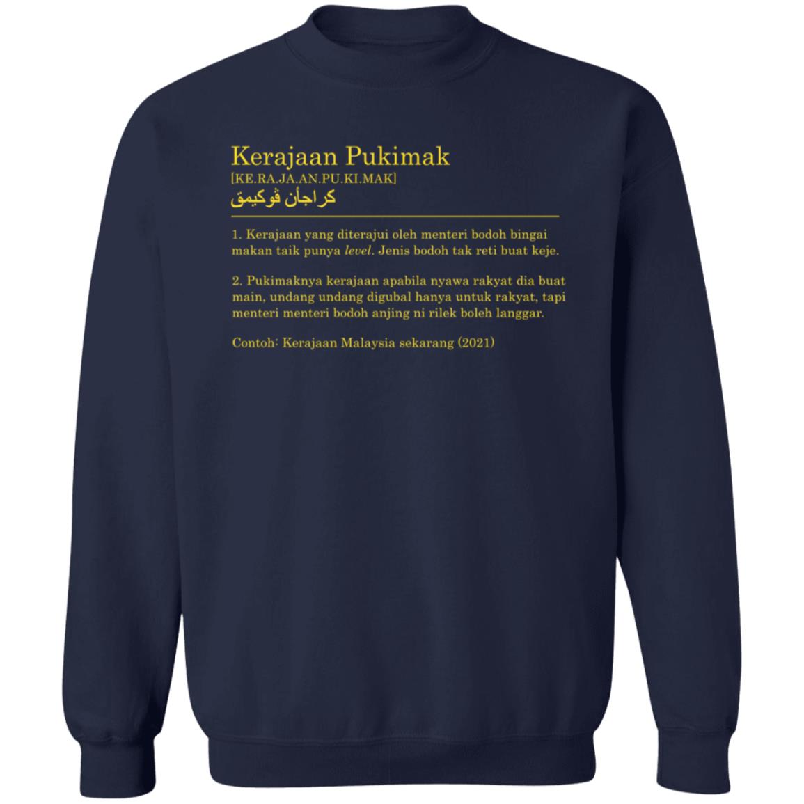 Kerajaan Pukimak T Shirt Ot And Co Merch Kassim Nasution Contoh Kerajaan Malaysia Sekarang 2021 Kerajaan Pukimak T Shirt Ot And Co Merch Kassim Nasution Contoh Kerajaan Malaysia Sekarang 2021